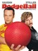 Dodgeball - A True Underdog Story
