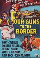 Four Guns to the Border poster image