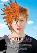 My Other Me: A Film About Cosplayers poster image
