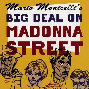"Big Deal on Madonna Street photo 3"