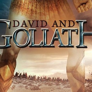 David and Goliath - Rotten Tomatoes