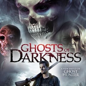 Ghosts Of Darkness - Rotten Tomatoes