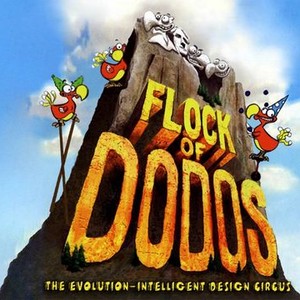 Flock of Dodos: The Evolution-Intelligent Design Circus photo 1