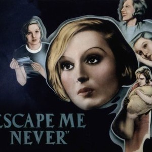 Escape Me Never photo 4