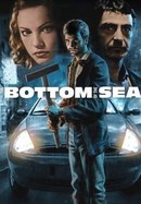 The Bottom of the Sea poster image