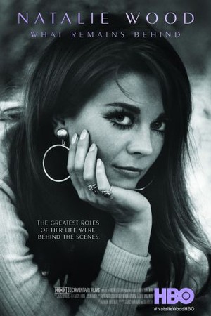 Natalie Wood: What Remains Behind poster