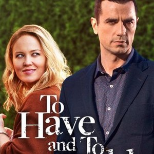 To Have and to Hold - Rotten Tomatoes