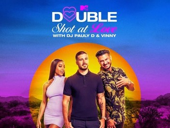 Double Shot at Love With DJ Pauly D and Vinny Season 2 Episode 1