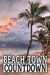 Beach Town Countdown: Season 1 | Rotten Tomatoes