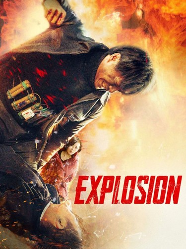 Explosion (2017) Dual Audio Hindi ORG Full Movie WEB-DL | 1080p | 720p | 480p | ESubs Free Download Full Movie