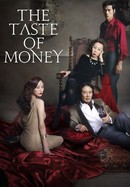 The Taste of Money poster image