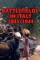 Battlefields in Italy 1943-1944
