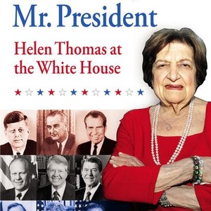 Thank You, Mr. President: Helen Thomas at the White House photo 10