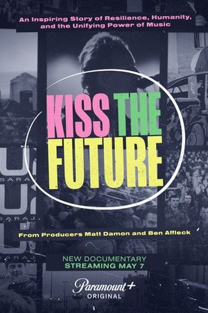 Kiss the Future poster