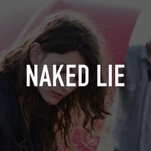 Naked Lie photo 4