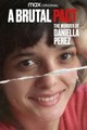 A Brutal Pact: The Murder of Daniella Perez