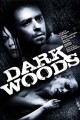 Dark Woods
