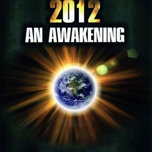 2012: An Awakening photo 2
