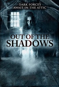 Out of the Shadows | Rotten Tomatoes
