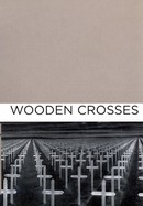 Wooden Crosses poster image
