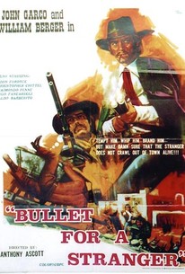 A Bullet for a Stranger (Gli fumavano le Colt... lo chiamavano Camposanto)