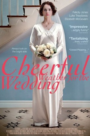 Cheerful Weather for the Wedding poster