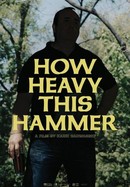 How Heavy This Hammer poster image
