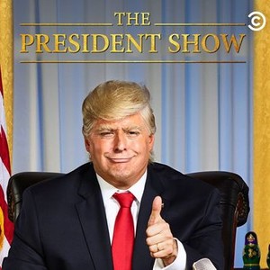 "The President Show photo 1"