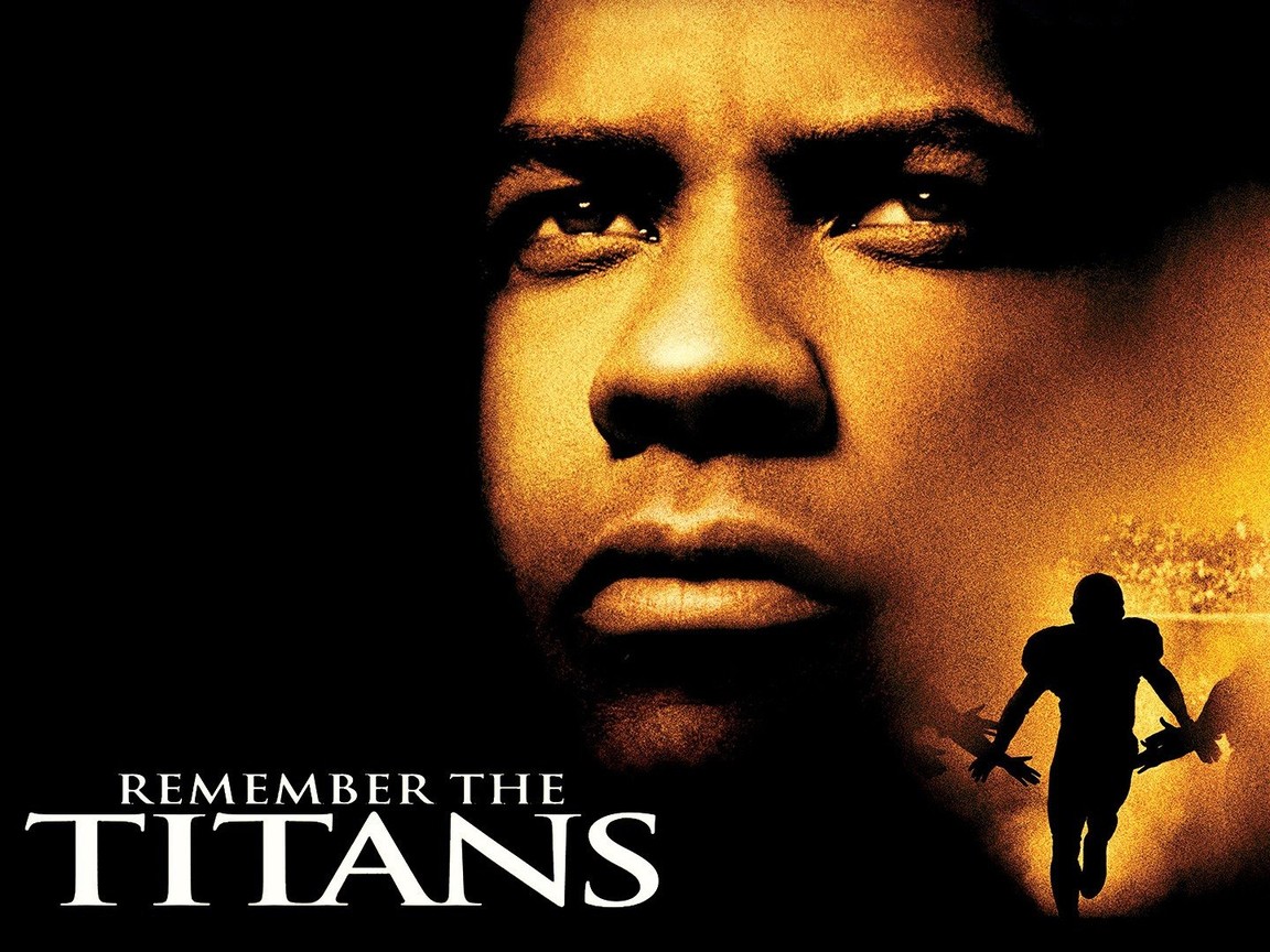 Remember the Titans - Rotten Tomatoes