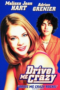 Drive Me Crazy (1999) - Rotten Tomatoes