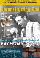 Deconstructing Dad: The Music, Machines and Mystery of Raymond Scott poster image