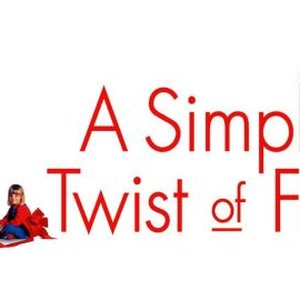 A Simple Twist of Fate photo 8
