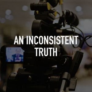 "An Inconsistent Truth photo 2"