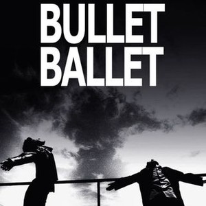 "Bullet Ballet photo 7"