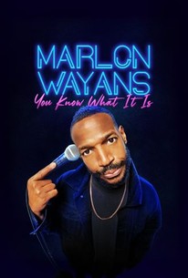 Watch trailer for Marlon Wayans: You Know What It Is