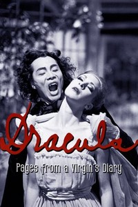 Dracula: Pages From a Virgin's Diary