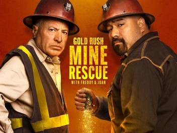 Gold Rush: Mine Rescue With Freddy & Juan: Season 4 | Rotten Tomatoes
