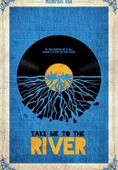 Take Me to the River poster image