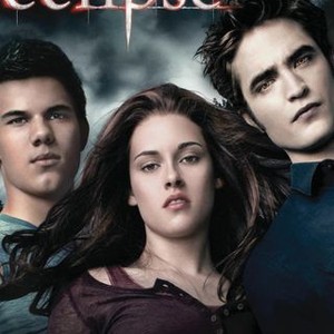 The Twilight Saga: Eclipse (2010) - Rotten Tomatoes