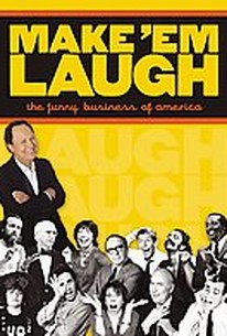 Make 'Em Laugh: The Funny Business Of America