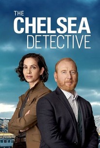 The Chelsea Detective: Season 1 | Cast and Crew | Rotten Tomatoes
