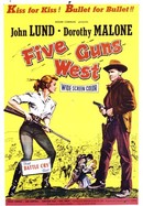 Five Guns West poster image