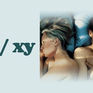 Xx Xy Movie - XX/XY | Rotten Tomatoes