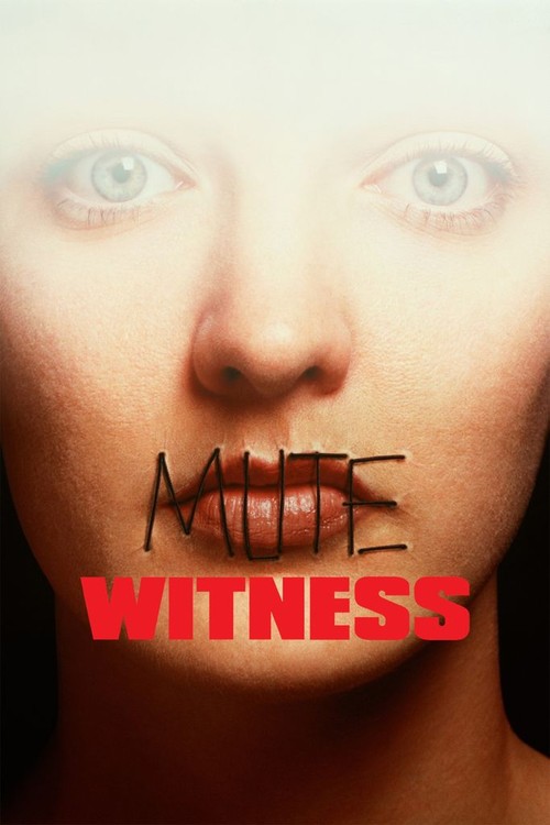 Mute Witness poster
