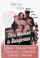 This Woman Is Dangerous poster image