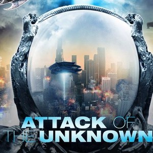 attack of the unknown