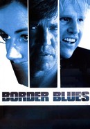 Border Blues poster image