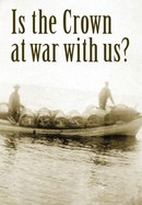 Is the Crown at War With Us? poster image