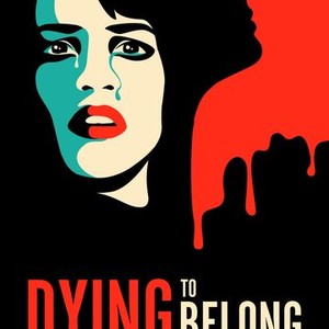 Dying to Belong photo 10