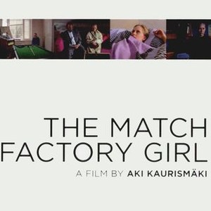 The Match Factory Girl photo 9